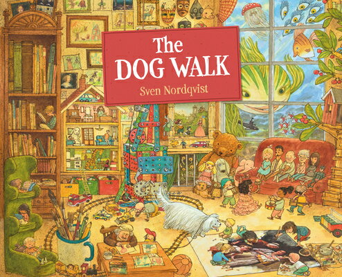 The Dog Walk DOG WALK [ Sven Nordqvist ]