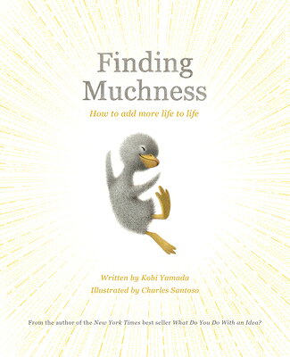 Finding Muchness FINDING MUCHNESS （Add More Goodness） 