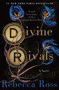 Divine Rivals DIVINE RIVALS （Letters of Enchantment） 