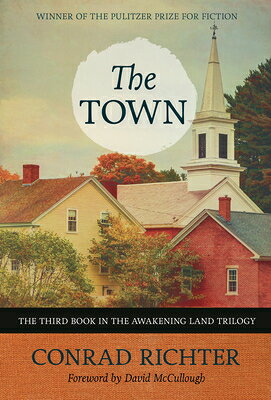 The Town: Volume 31 TOWN （Rediscovered Classics） 