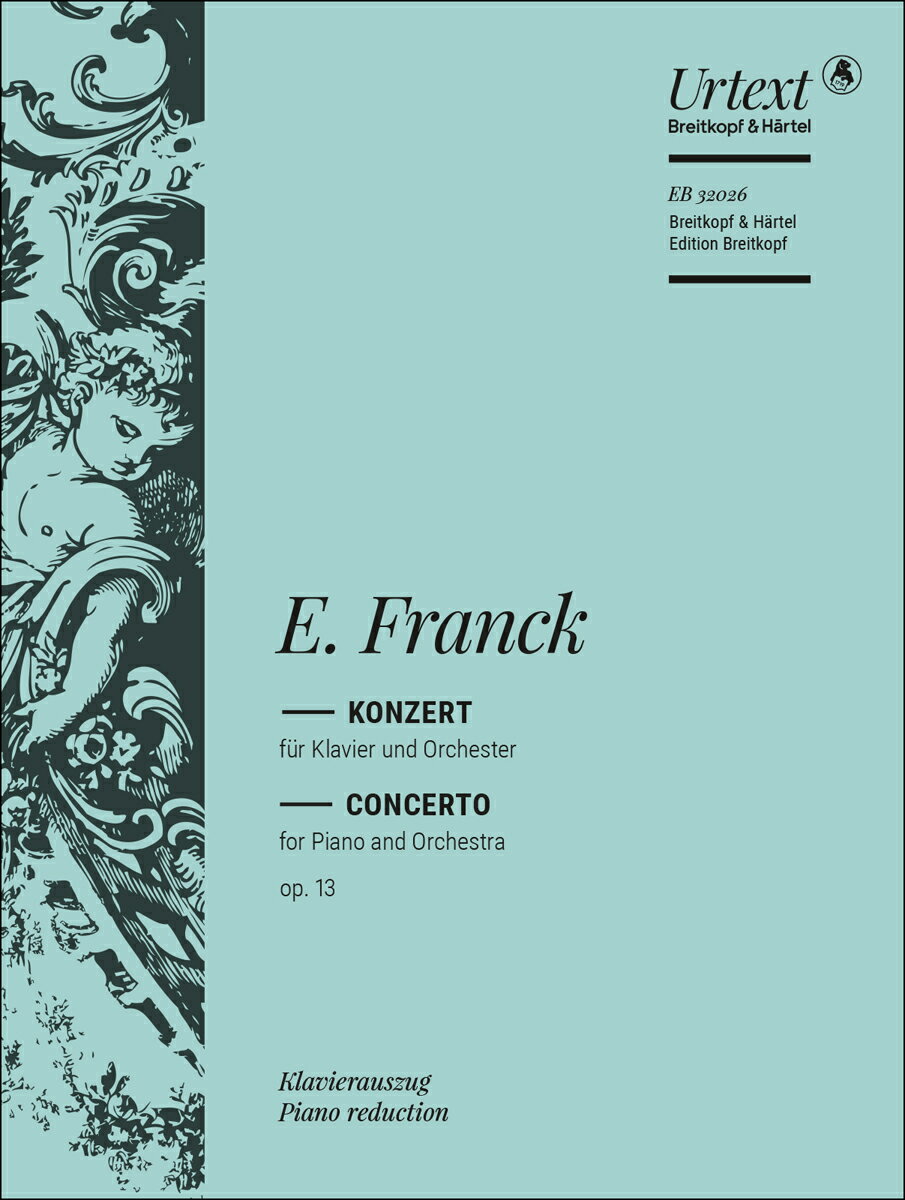 楽天楽天ブックス【輸入楽譜】フランク, Eduard: ピアノ協奏曲 ニ短調 Op.13/Tocco編: ピアノ・リダクション版 [ フランク, Eduard ]