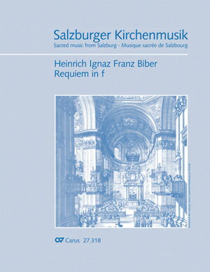 【輸入楽譜】ビーバー, Heinrich Ignaz Franz von: レクイエム ヘ短調/Kircher編: 指揮者用大型スコア