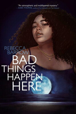 Bad Things Happen Here BAD THINGS HAPPEN HERE R/E [ Rebecca Barrow ]