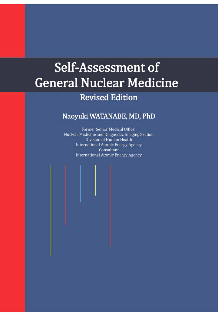 【POD】Self-Assessment of General Nuclear Medicine Revised Edition