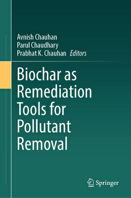 Biochar as Remediation Tools for Pollutant Removal BIOCHAR AS REMEDIATION TOOLS F 