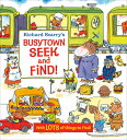 Richard Scarry 039 s Busytown Seek and Find RICHARD SCARRYS BUSYTOWN SEEK Richard Scarry