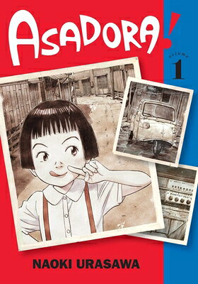 Asadora!, Vol. 1 ASADORA VOL 1 （Asadora!） 