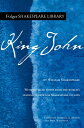 King John KING JOHN （Folger Shakespeare Library） 