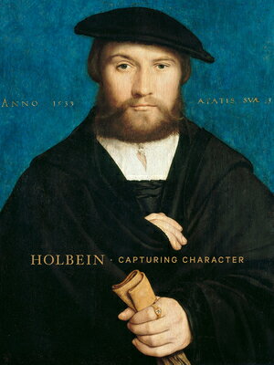HOLBEIN:CAPTURING CHARACTER(H)