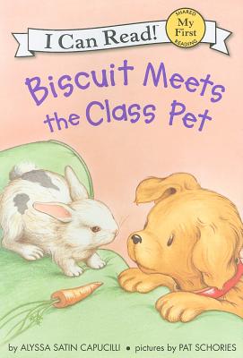 Biscuit Meets the Class Pet BISCUIT MEETS THE CLASS PET （My First I Can Read） [ Alyssa Satin C..