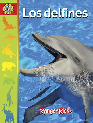 Los Delfines: Spanish Edition SPA-DELFINES （Zootles） 