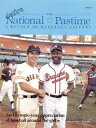 National Pastime: A Review of Baseball History NATL PASTIME 12 -NOP/58 Society for American Baseball Research (