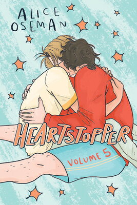 Heartstopper #5: A Graphic Novel HEARTSTOPPER #5 A GRAPHIC NOVE （Heartstopper） [ Alice Oseman ]