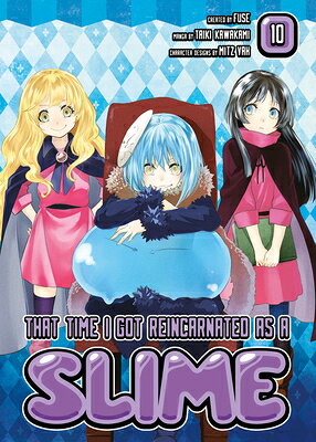 That Time I Got Reincarnated as a Slime 10 THAT TIME I GOT REINCARNATED A （That Time I Got Reincarnated as a Slime） [ Fuse ]