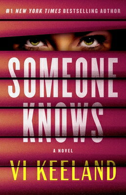 Someone Knows SOMEONE KNOWS [ VI Keeland ]