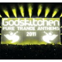【輸入盤】Godskitchen Pure Trance Anthems 2011 [ Various ]