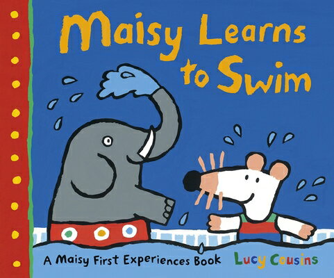 MAISY LEARNS TO SWIM(P) LUCY COUSINS