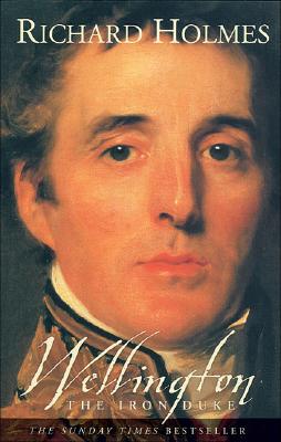 In this compelling biography, Richard Holmes charts the life of the Duke of Wellington, Britain's greatest soldier. He follows Wellington's remarkable career, from the ruins of his family seat in Ireland and the plains of India where he first gained his reputation as a brilliant commander, to the horrors of the Peninsular War and Waterloo. Holmes sees Wellington as a brilliant figure, idealistic in politics, War and Waterloo. Holmes sees Wellington as a brilliant figure, idealistic in politics, cynical in love, a man of enormous courage and iron duty often sickened by the horrors of war. Professor Richard Holmes is a highly acclaimed military historian.