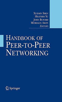 The Handbook of Peer-to-Peer Networking is a comprehensive and unified repository of the various models, applications, methodologies, trends, and challenges of peer-to-peer computing. This makes it the standard reference in the field.