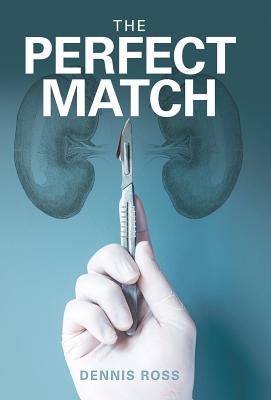 The Perfect Match PERFECT MATCH [ Dennis Ross ]