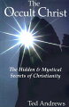 Great mystical secrets lie hidden within the teachings of Christianity -- secrets to the laws of the universe and their application in our lives. The Occult Christ reveals this hidden knowledge within Biblical Scripture and presents Christianity as a modern Mystery School. Learn how to unfold the Divine Feminine within your life through means of the Christ Mysteries.