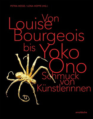 From Louise Bourgeois to Yoko Ono: Jewellery by Female Artists