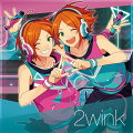 あんさんぶるスターズ! ユニットソングCD Vol.6 2wink