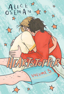 Heartstopper #5: A Graphic Novel HEARTSTOPPER #5 A GRAPHIC NOVE （Heartstopper） [ Alice Oseman ]