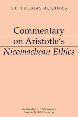 Commentary on Aristotle's Nicomachean Ethics