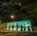 Touch off [ UVERworld ]