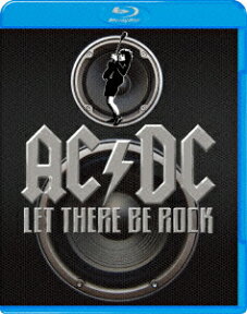 AC/DC: LET THERE BE ROCK -ロック魂ー【Blu-ray】 [ マルコム・ヤング ]