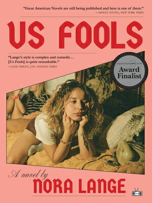 Us Fools US FOOLS [ Nora Lange ]