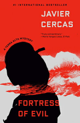 Fortress of Evil: A Terra Alta Investigation FORTRESS OF EVIL （A Terra Alta Investigation） 
