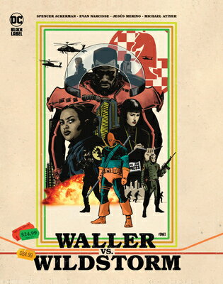 Waller vs. Wildstorm WALLER VS WILDSTORM Spencer Ackerman