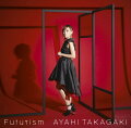 Futurism (初回限定盤 CD＋DVD)