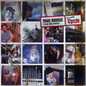 MAD BRIDGEサイクル マッドブリッジ 発売日：2012年03月07日 予約締切日：2012年03月03日 CYCLE JAN：4526180107521 SKDー10 SKD MUSIC 初回限定 (株)ウルトラ・ヴァイヴ [Disc1] 『cycle』／CD アーティスト：MAD BRIDGE 曲目タイトル： &nbsp;1. Gentlemen [4:28] &nbsp;2. Playstation [4:11] &nbsp;3. Coffee & Cigarettes (remix) [4:15] &nbsp;4.Need[0:28] &nbsp;5. Getting Over [4:07] &nbsp;6. I Miss You [3:56] &nbsp;7. Stone Soul [0:57] &nbsp;8. Time [4:52] &nbsp;9. Cycle [4:15] &nbsp;10. Keys [3:59] &nbsp;11. Sugar Rhyme [3:57] &nbsp;12. Gentlemen (instrumental) [4:28] &nbsp;13. Playstation (instrumental) [4:12] &nbsp;14. Coffee & Cigarettes (remix) (instrumental) [4:15] &nbsp;15. Getting Over (instrumental) [4:06] &nbsp;16. I Miss You (instrumental) [3:57] &nbsp;17. Time (instrumental) [4:53] &nbsp;18. Cycle (instrumental) [4:15] &nbsp;19. Keys (instrumental) [3:57] CD JーPOP ラップ・ヒップホップ