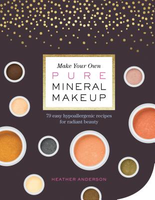 MAKE YOUR OWN PURE MINERAL MAKEUP(P)