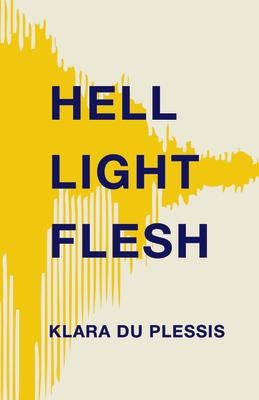 Hell Light Flesh HELL LIGHT FLESH 