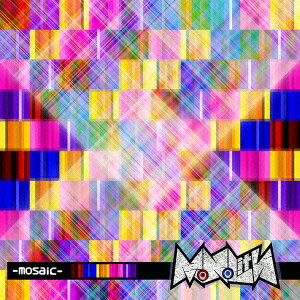 ーmosaic-
