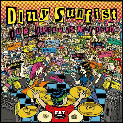 FAT WRECK CHORDSが契約する最後のアーティストとしてDizzy Sunfist が世界へと羽ばたく
夢は死なへん！

(メーカー・インフォメーションより)


Disc1
1 : Going Psycho Psycho(Fat Wreck Version)
2 : Punk Rock Princess(Fat Wreck Version)
3 : そばにいてよ(Fat Wreck Version)
4 : Yesterday(Fat Wreck Version)
5 : Carry On(Fat Wreck Version)
6 : Shooting Star(Fat Wreck Version)
7 : Our House(Fat Wreck Version)
8 : The Magic Word(Fat Wreck Version)
9 : So Beautiful(Fat Wreck Version)
10 : Never Again(Fat Wreck Version)
11 : Diamonds Shine(Fat Wreck Version)
12 : The Dream Is Not Dead(Fat Wreck Version)
Powered by HMV