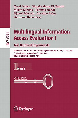 This book constitutes the thoroughly refereed proceedings of the 10th Workshop of the Cross Language Evaluation Forum, CLEF 2010, held in Corfu, Greece, in September/October 2009.The volume reports experiments on various types of textual document collections. It is divided into six main sections presenting the results of the following tracks: Multilingual Document Retrieval (Ad-Hoc), Multiple Language Question Answering (QA@CLEF), Multilingual Information Filtering (INFILE@CLEF), Intellectual Property (CLEF-IP) and Log File Analysis (LogCLEF), plus the activities of the MorphoChallenge Program.