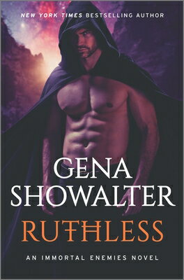 Ruthless: A Fantasy Romance Novel RUTHLESS ORIGINAL/E （Immortal Enemies） 