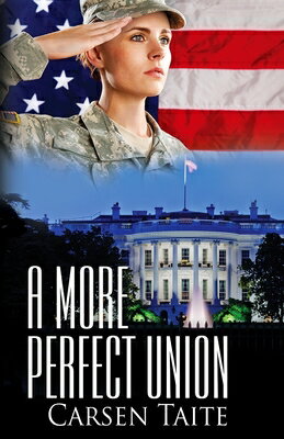 A More Perfect Union MORE PERFECT UNION [ Carsen Taite ]