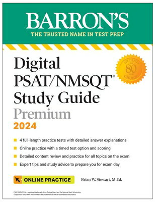 Digital Psat/NMSQT Study Guide Premium, 2024: 4 Practice Tests + Comprehensive Review + Online Pract