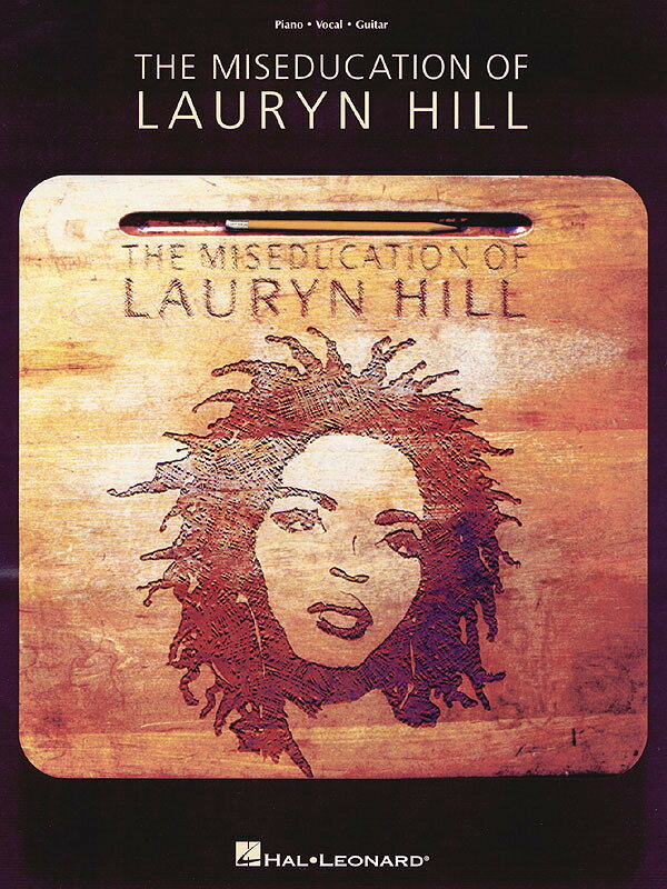 【輸入楽譜】ヒル, Lauryn: ローリン・ヒル - Miseducation of Lauryn Hill