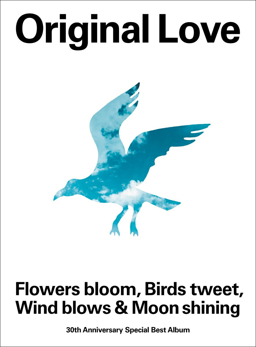 Flowers bloom, Birds tweet, Wind blows & Moon shining (完全生産限定盤 4CD＋Blu-ray＋ブックレット)