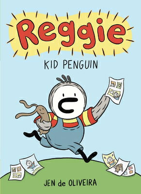 Reggie: Kid Penguin (a Graphic Novel) REGGIE KID PNGN (A GRAPHIC NOV （Reggie） [ Jen de Oliveira ]