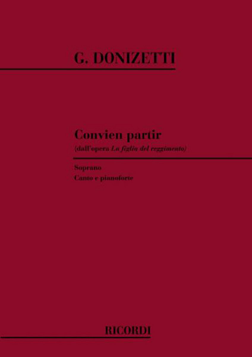 【輸入楽譜】ドニゼッティ, Gaetano: オペラ「連隊の娘」 第1幕より さようなら(ソプラノ) (伊語)
