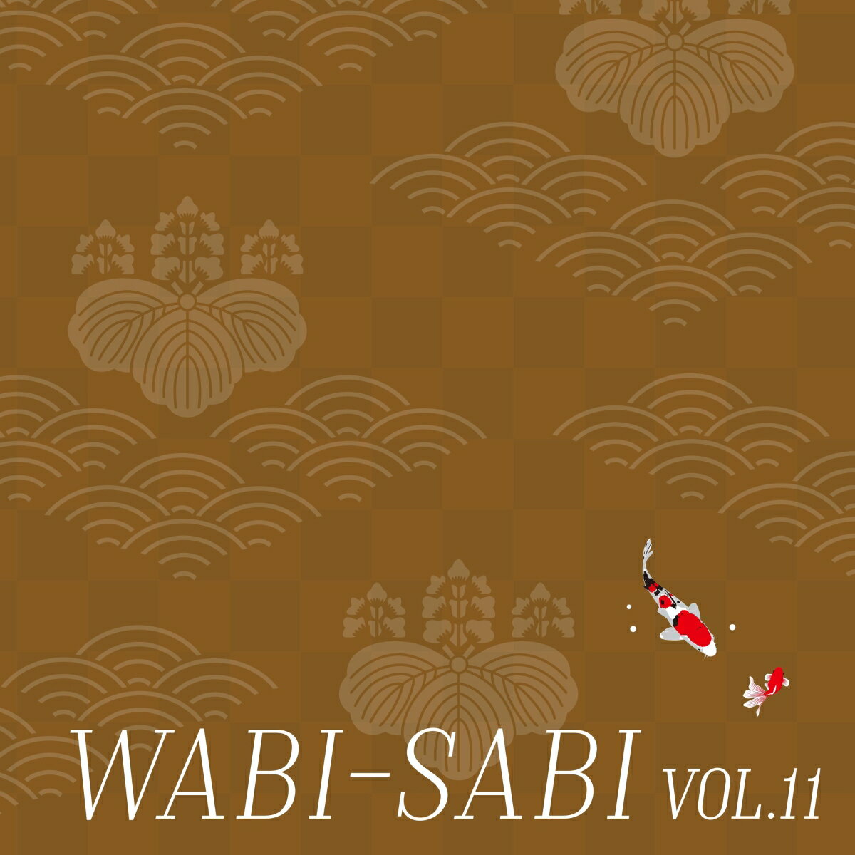 WABI-SABI VOL.11 [ (BGM) ]
