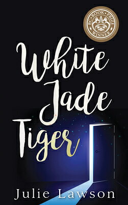 White Jade Tiger WHITE JADE TIGER ANNIV/E 2/E [ Julie Lawson ]